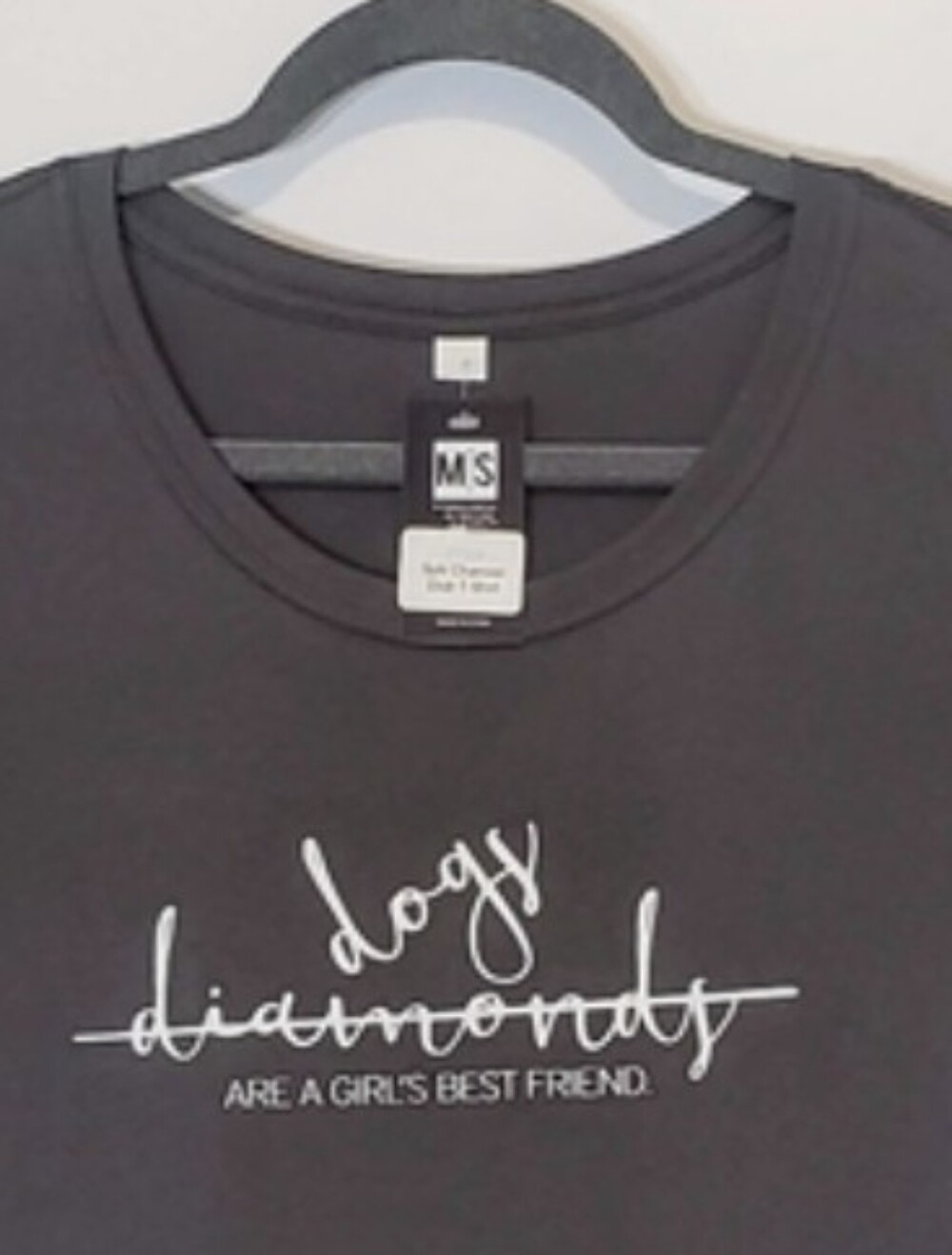 DOGS NOT DIAMONDS ARE A GIRLS BEST FRIEND T-Shirt Gray  Size S/M Mad Style
